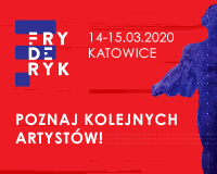 Znamy kolejnych artystów, którzy wystąpią podczas  FRYDERYK Festiwal 2020!