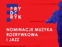 Poznaliśmy nominowanych do Fryderyków 2020  w kategoriach muzyki rozrywkowej i jazzowej!