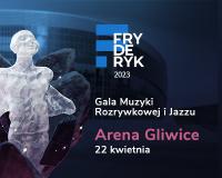 Fryderyki wracają na Śląsk! Gliwice gospodarzem Fryderyk Festiwal 2023!