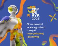 Poznaliśmy nominacje do Fryderyków 2025 w muzyce rozrywkowej i jazzie